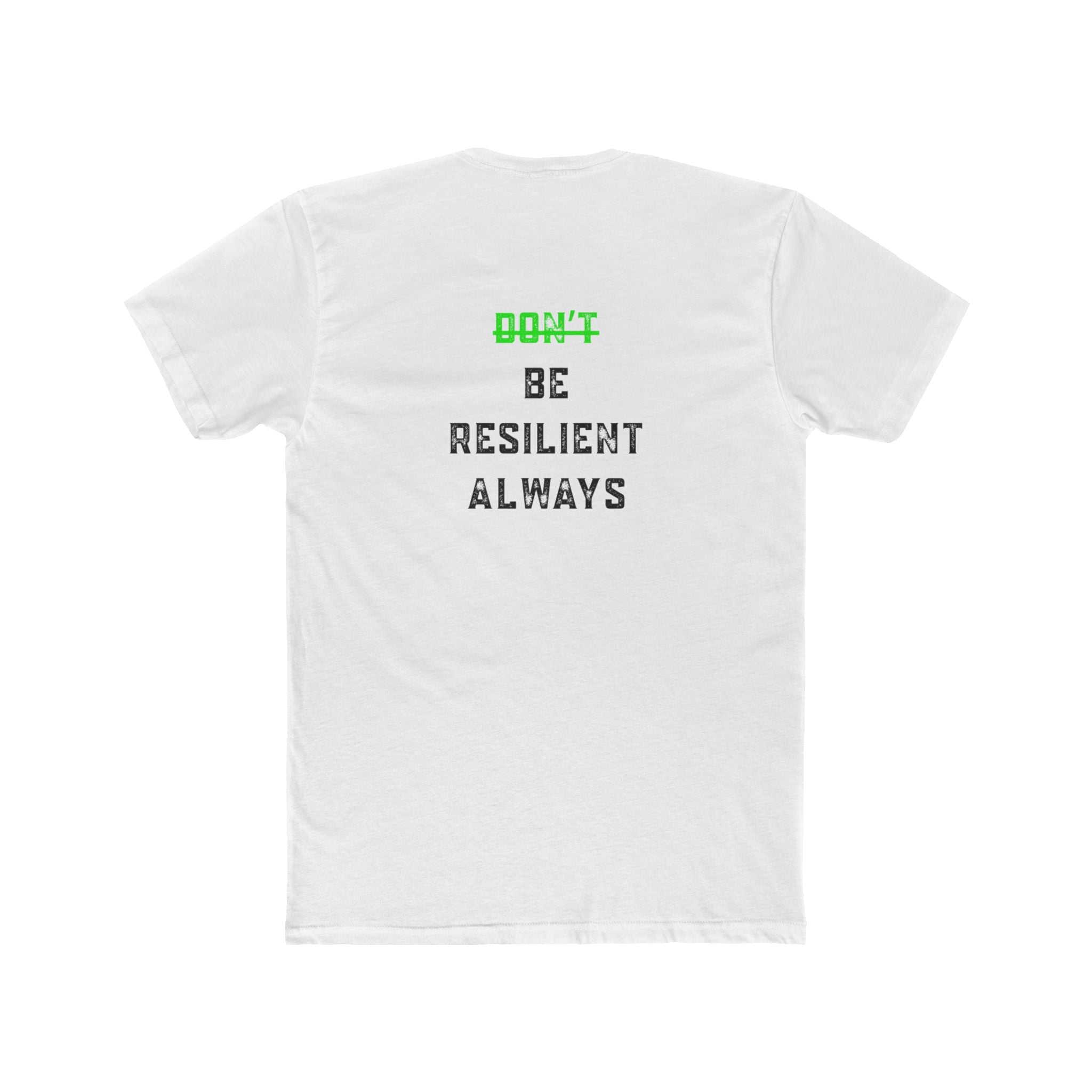 Be Resilient Always