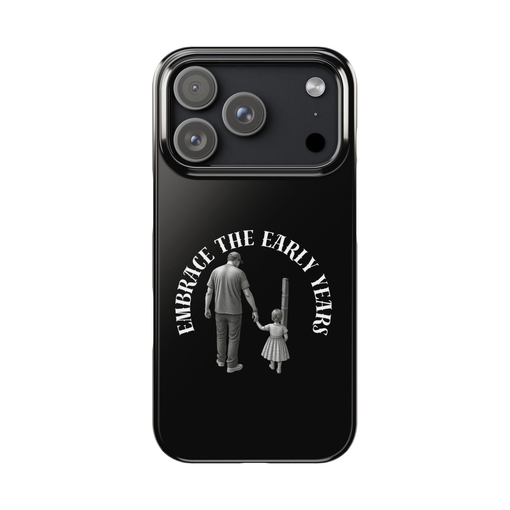 Embrace the Early Years Slim Phone Case