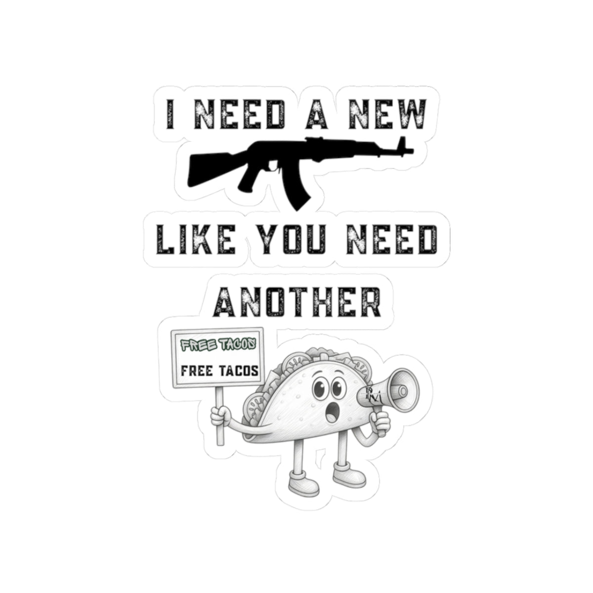 Funny Taco & Rifle Kiss-Cut Sticker